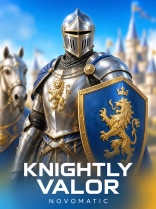 Knightly valor