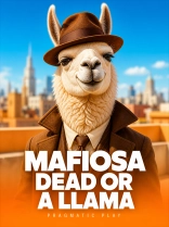 Mafiosa Dead or a Llama