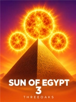 Sun of Egypt 3